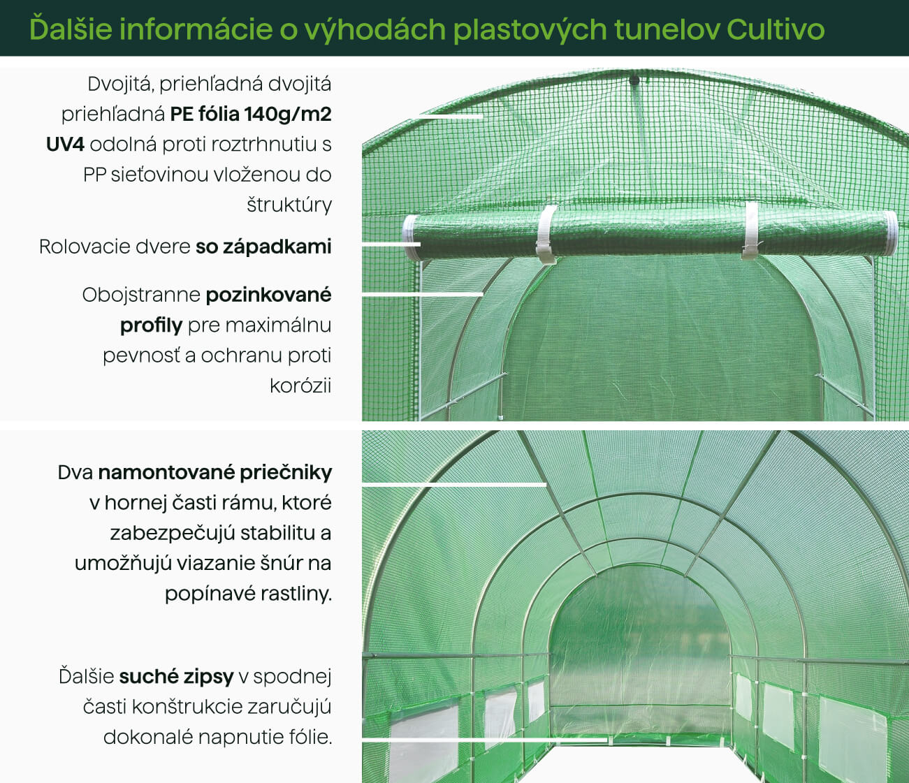 Zelený záhradný tunel Cultivo - vlastnosti